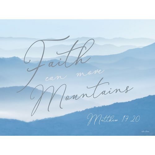 Deiter, Lori 아티스트의 Faith Can Move Mountains작품입니다.