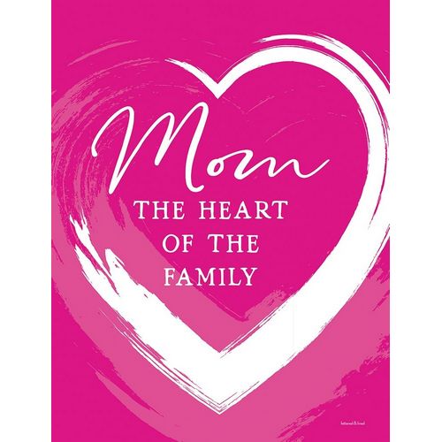 Lettered and Lined 아티스트의 Mom - The Heart of the Family 작품
