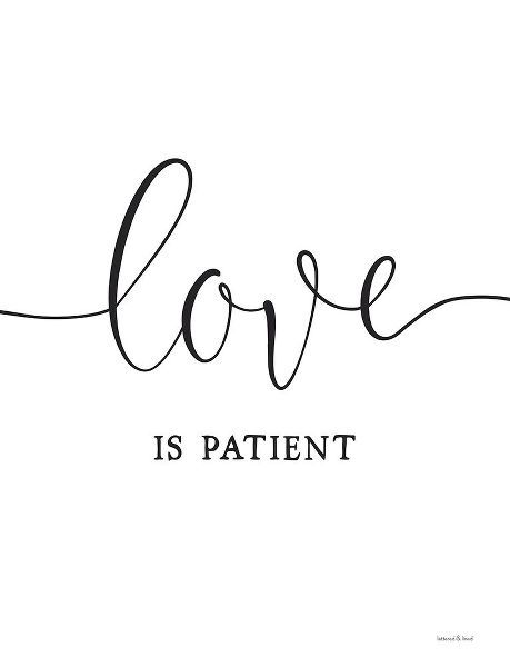 Lettered and Lined 아티스트의 Love is Patient 작품
