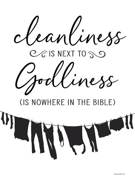 lettered And lined 아티스트의 Cleanliness is Next to Godliness 작품