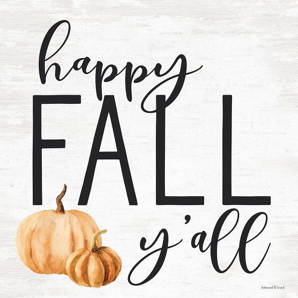 Lettered and Lined 아티스트의 Happy Fall Yall 작품