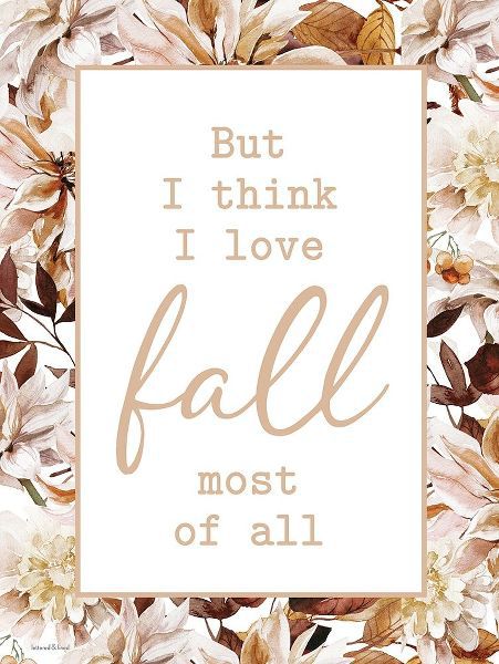 Lettered and Lined 아티스트의 I Love Fall Most of All 작품