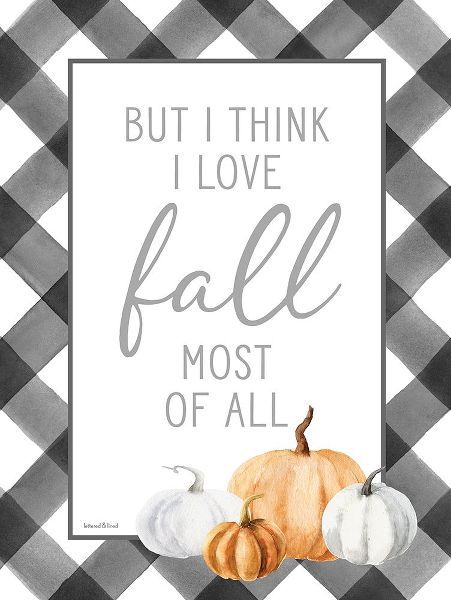 Lettered and Lined 아티스트의 I Love Fall Most of All 작품