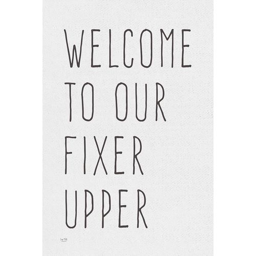 Lux + Me Designs 아티스트의 Welcome to Our Fixer Upper  작품입니다.