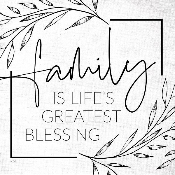 Lux + Me Designs 아티스트의 Family is Lifes Greatest Blessing작품입니다.