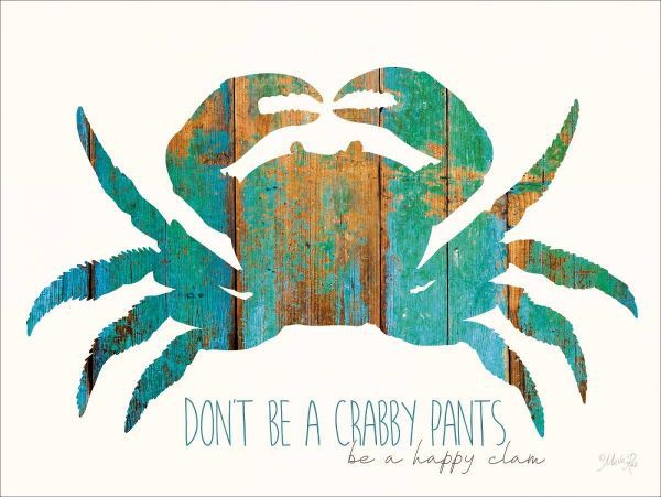 Dont be a Crabby Pants