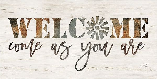 Welcome Come as You Are