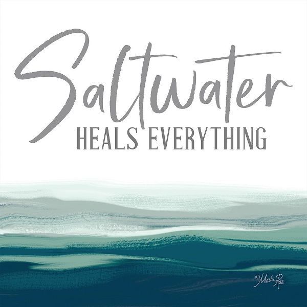 Saltwater Heals Everything