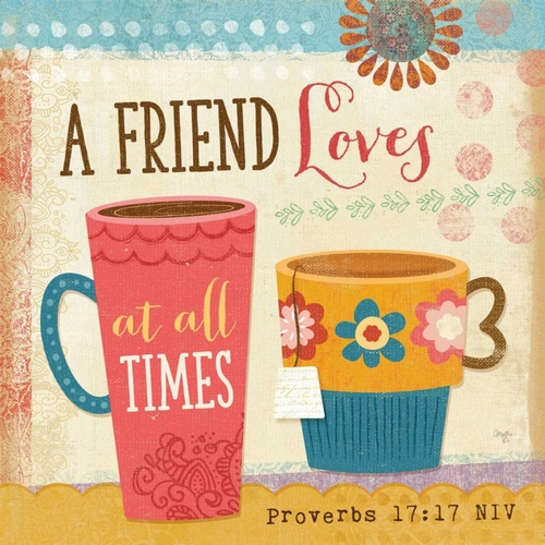 A Friend Loves at All Times