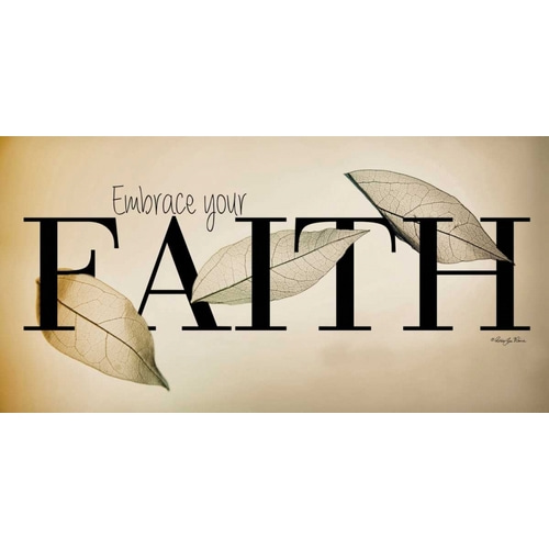 Embrace Your Faith