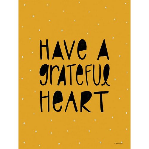 Have a Grateful Heart