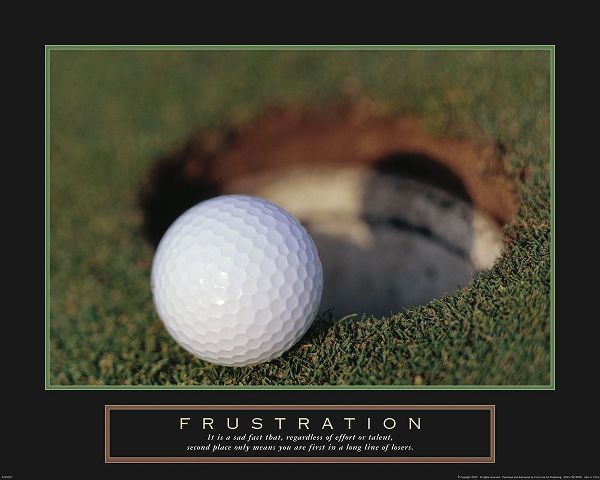 Frustration:golf