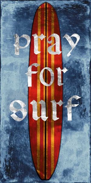 Pray For Surf-Surf Board