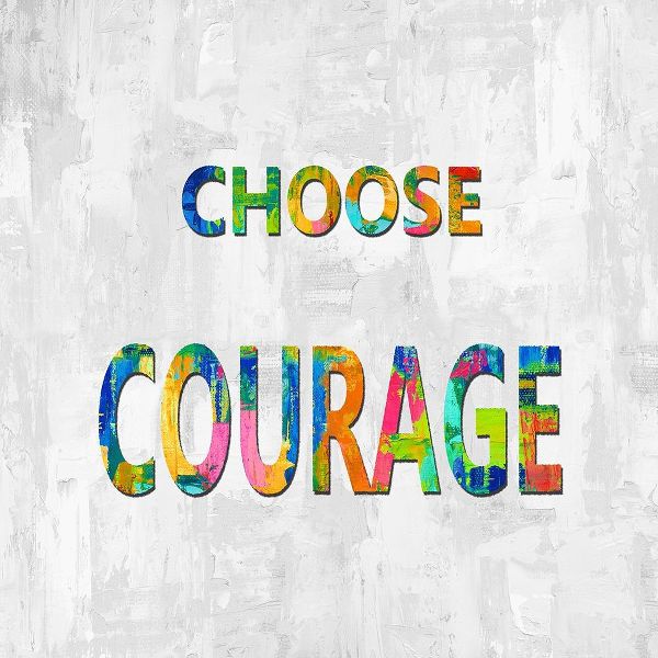 Choose Courage in Color