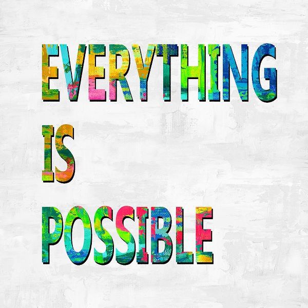 Everything is Possible Color
