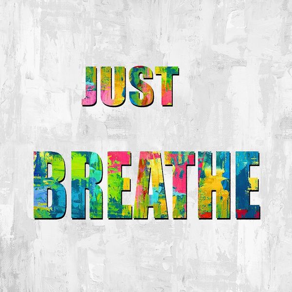 Just Breathe in Color