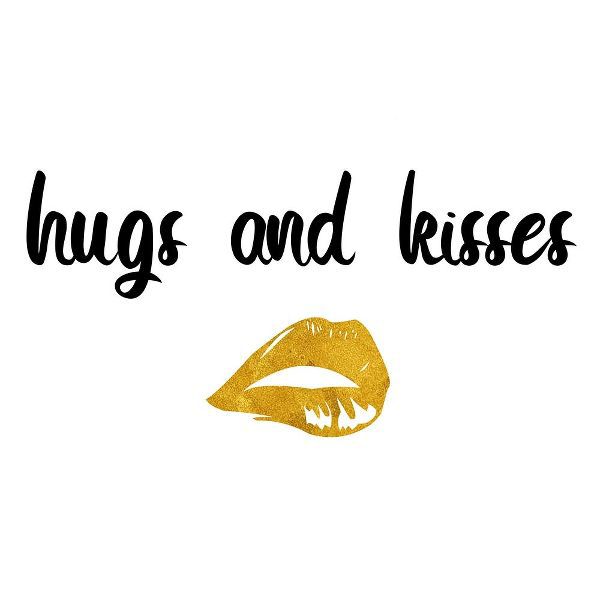 Hugs And Kisses
