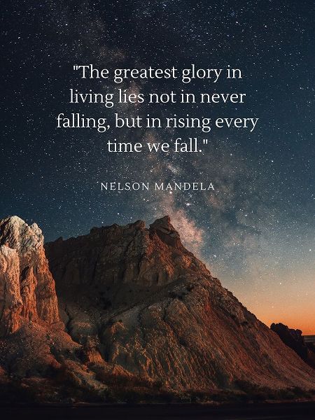Nelson Mandela Quote: Rising Every Time