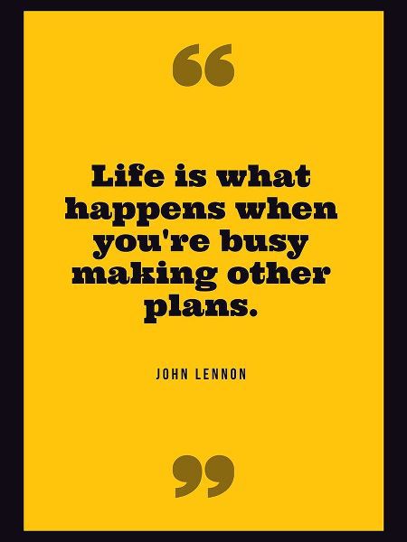 John Lennon Quote: Life