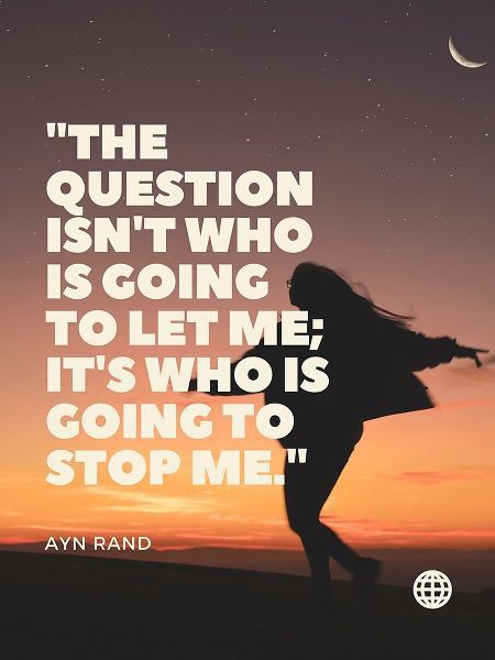 Ayn Rand Quote: Stop me