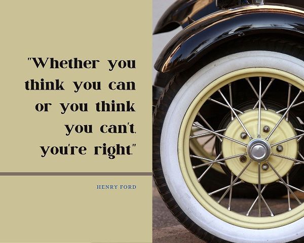 Henry Ford Quote: Youre Right