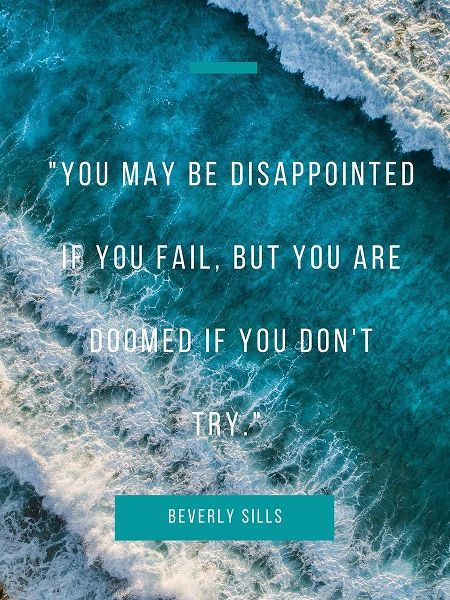 Beverly Sills Quote: Disappointed