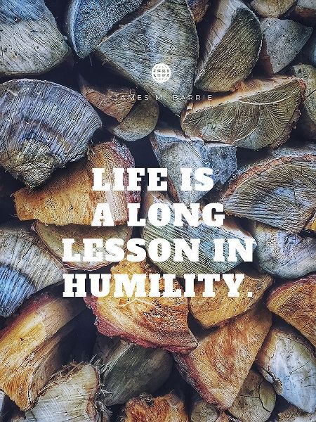 James M. Barrie Quote: Long Lesson in Humility