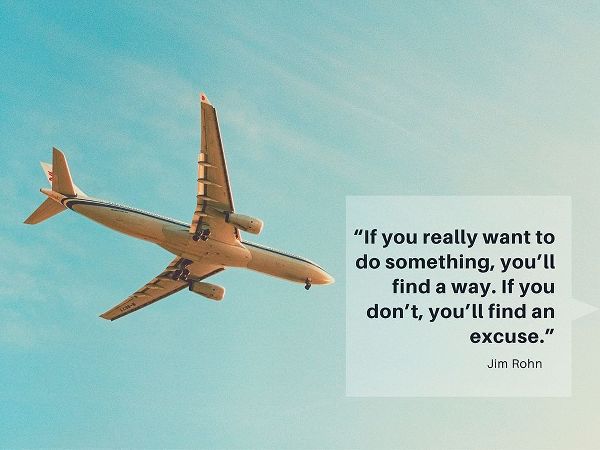Jim Rohn Quote: Youll Find a Way