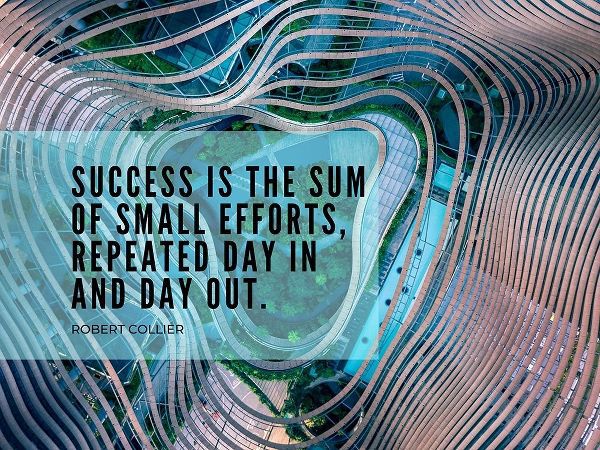 Robert Collier Quote: Sum of Small Efforts