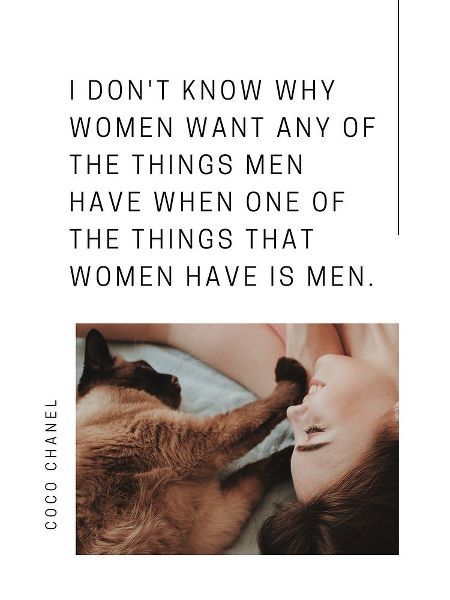 Coco Chanel Quote: Women Have Men
