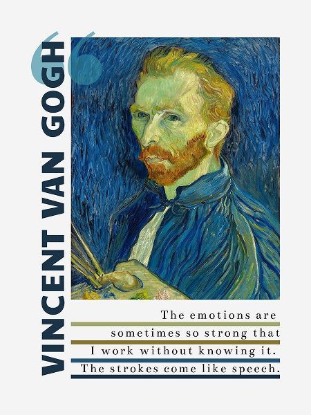 Vincent Van Gogh Quote: Emotions