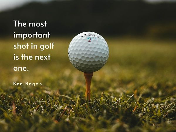 Ben Hogan Quote: Important Shot in Golf