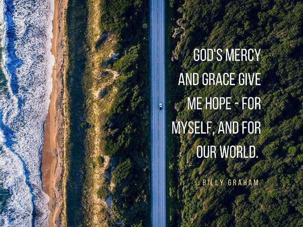 Billy Graham Quote: Gods Mercy