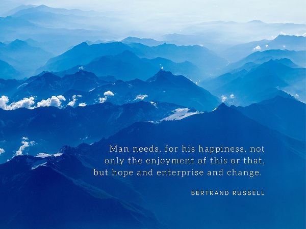 Bertrand Russell Quote: For His Happiness