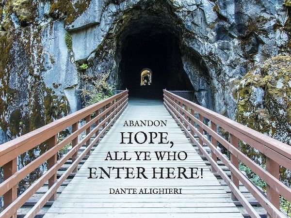 Dante Alighieri Quote: All Hope Abandon