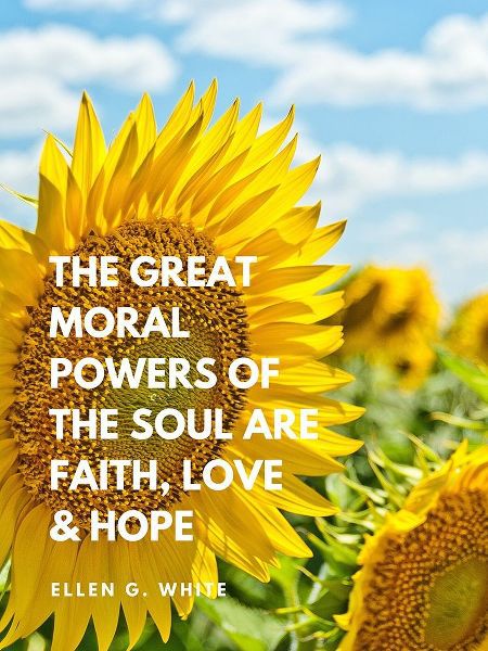 Ellen G. White Quote: Great Moral Powers