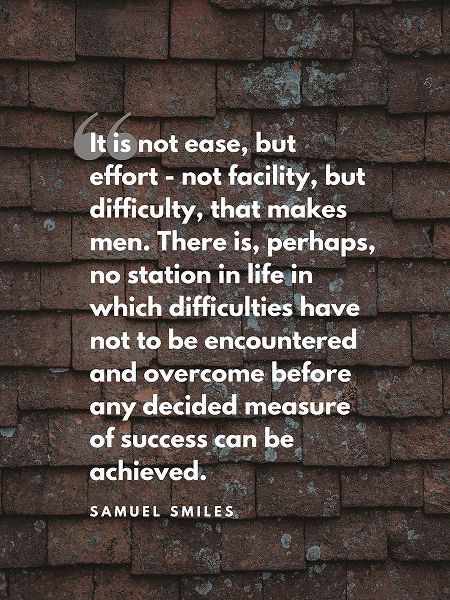 Samuel Smiles Quote: Difficulty