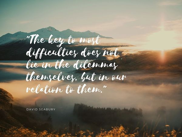 David Seabury Quote: Most Difficulties