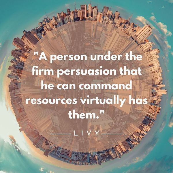 Livy Quote: Firm Persuasion