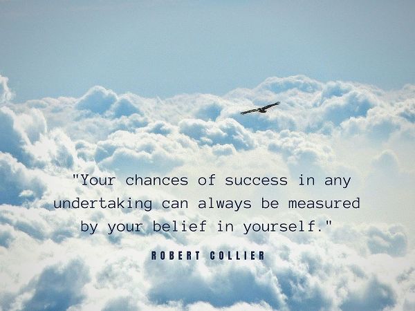 Robert Collier Quote: Chances of Success
