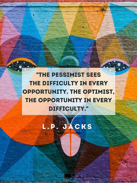L.P. Jacks Quote: The Pessimist