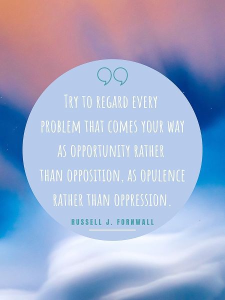 Russell J. Fornwall Quote: Your Way