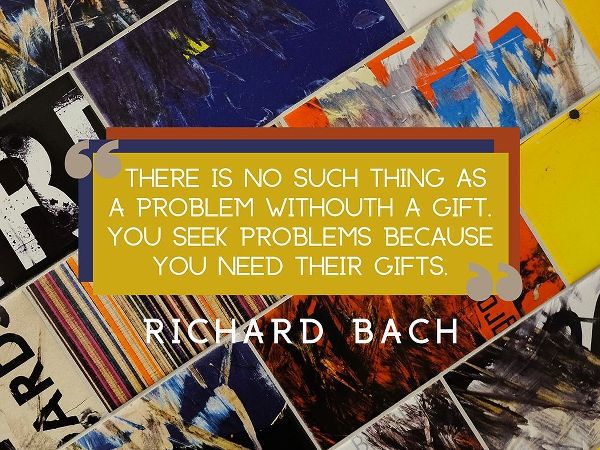 Richard Bach Quote: Gifts