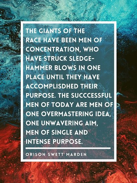 ArtsyQuotes 아티스트의 Orison Swett Marden Quote: Men of Concentration 작품