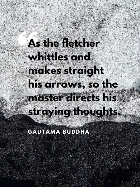 Gautama Buddha Quote: Straying Thoughts