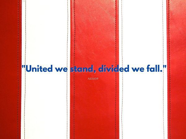 Aesop Quote: United We Stand