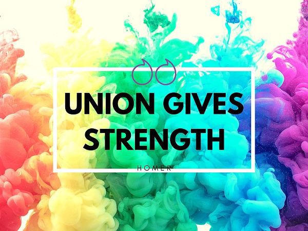 Homer Quote: Union Gives Strength
