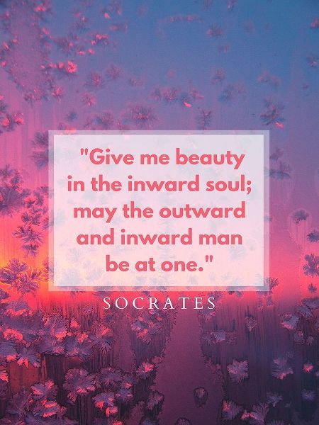 Socrates Quote: Inward Soul
