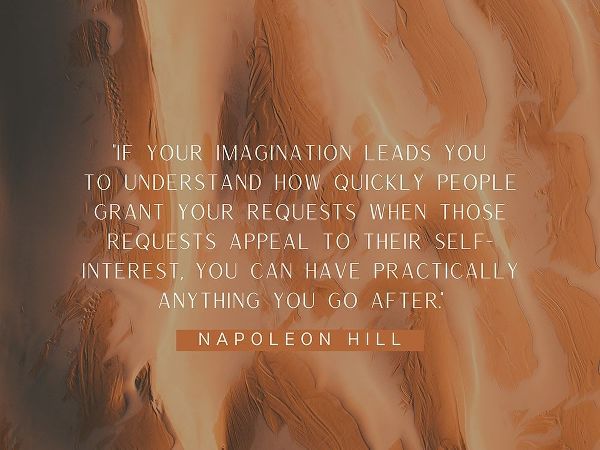 Napoleon Hill Quote: Your Imagination