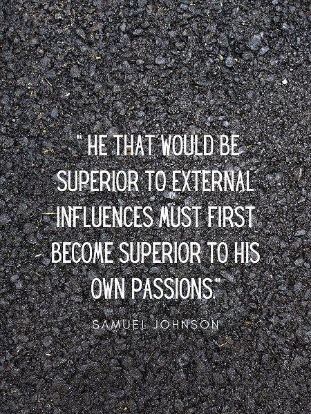 Samuel Johnson Quote: External Influences